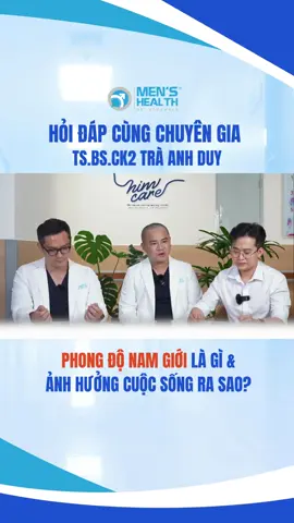 Phong độ nam giới là gì và ảnh hưởng cuộc sống ra sao? #DrBanana, #Namkhoa, #suckhoenamgioi, #MenHealth