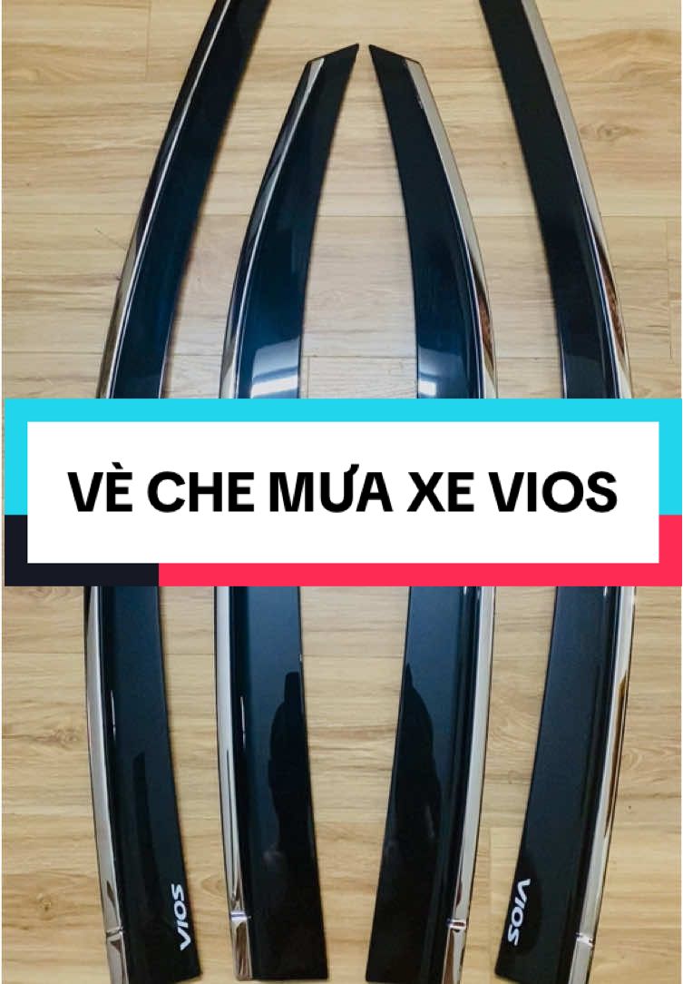 Vè che mưa xe Toyota Vios 2014-2025 #vios #vemuaoto #xuhuongtiktok 