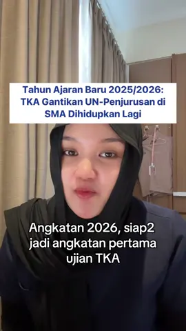 angkatan 2026, tahun ini mulai TKA, kalian udah siap belom?🥹