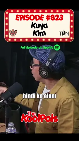 Ito lang ang hindi alam ni Kuya Kim. Watch the full episode on Spotify! Episode #823 Kuya Kim #fyp #thekoolpals #Jamescaraan #nonongballinan #ryanrems #gblabrador #mumanreyes