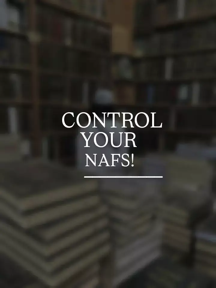 #nafs #control #salafiyah #viraltiktok #dawahm #fypp #muslim #subhanAllah #fyppppppppppppppppppppppp #sheikh #fyporyoupage #tiktok #viral #islamicreminder #salafiyah #ilm #dawahislam #shafi 