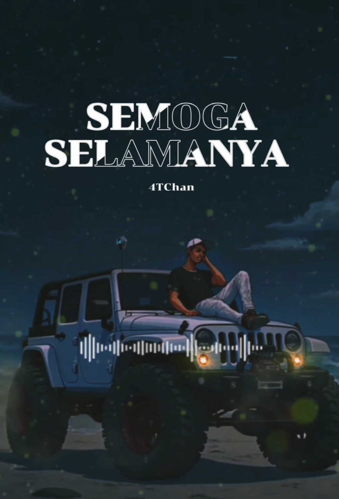 SEMOGA  SELAMANYA  Kita Bersama... #semogaselamanya #laguterbaru #4tchan  #fypシ゚viral🖤tiktok #fypsounds #laguviral #fypindonesia #laguviraltiktok #explore  #trendingtiktok 