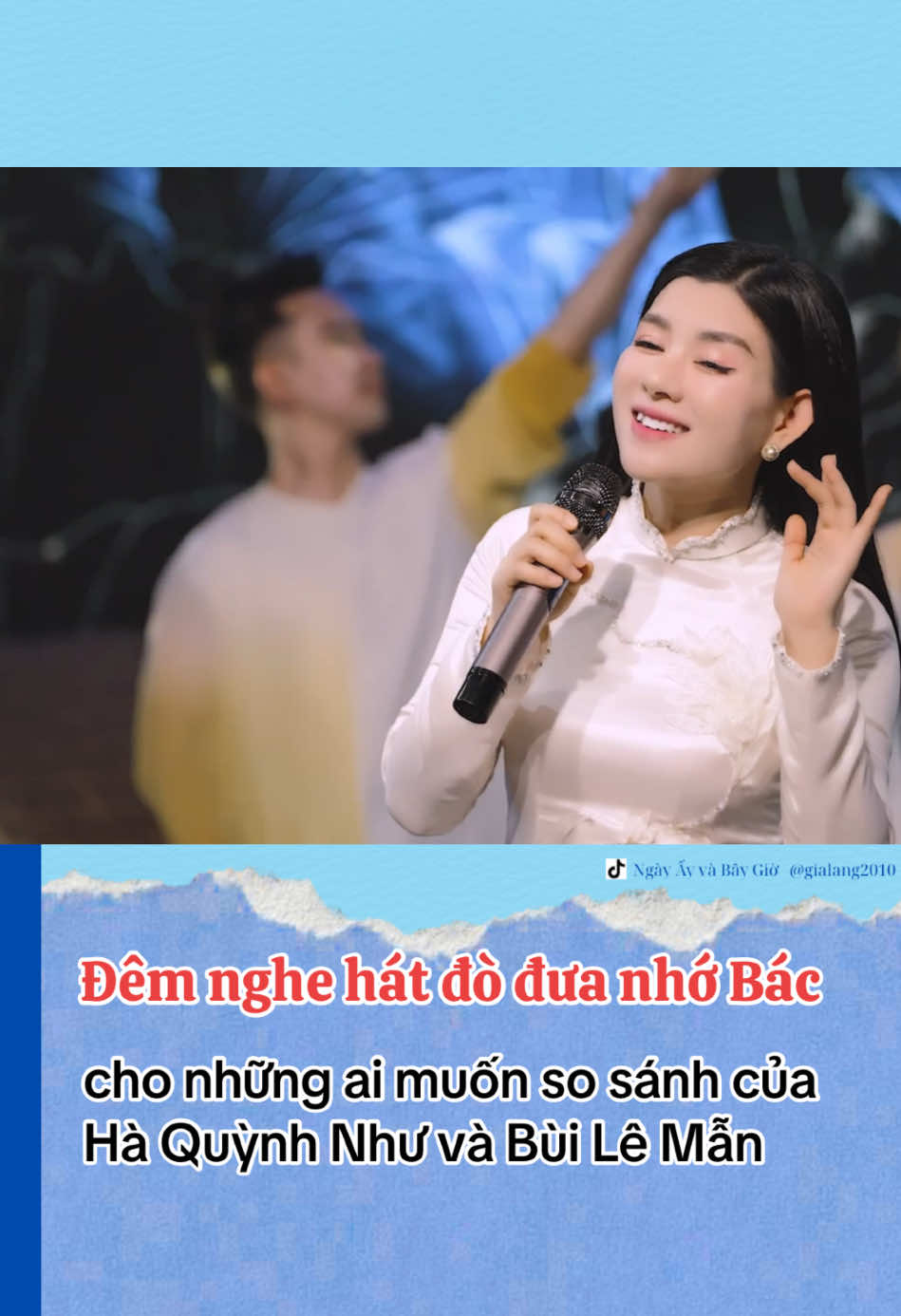 Trả lời @Ninh Leo đêm nghe hát đó đưa nhớ Bác  #buileman #haquynhnhu #viral_video #pyf #xuhuong 