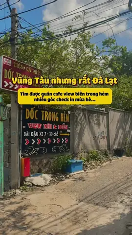Quán cafe vibe vừa Vũng Tàu lại có chút Đà Lạt chill chill núp hẻm, có view biển siu đẹp, nhiều góc check in mùa hè #vungtau #gialinhneee #xuhuong #fyp #dulichvungtau #dulichtinhbariavungtau #cafe #tiemcaphedoctronghem #cafevungtau #cafeviewbien 