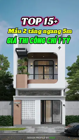 Top 15+ mẫu 2 tầng ngang 5m chỉ 1 tỷ #kinghomevn #xaynhatrongoi #thietkenhadep #nha2tang 