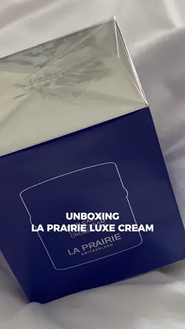 Unboxing Kem dưỡng nâng cơ La Prairie Skin Caviar Luxe Cream #laprairie #skincare #fyp #viral #xuhuong 