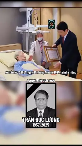 VĨNH BIỆT ĐỒNG CHÍ! NGUYÊN CHỦ TỊCH NƯỚC TRẦN ĐỨC LƯƠNG.