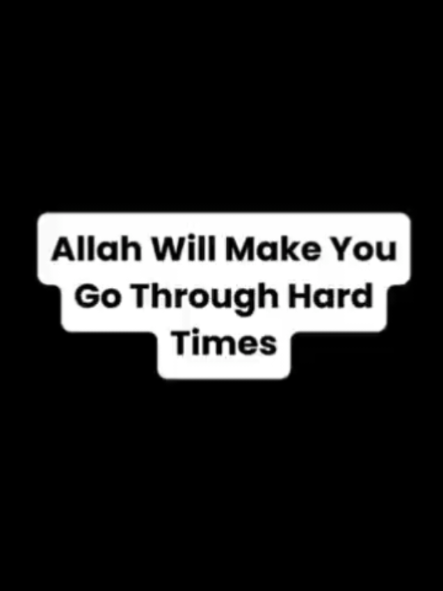 Allah Will Make You Gi Through Hard Times!!! #allahuakbar #trustallah #Quran #allahspromise #muslims #islamic #islamicvideo #islamic_video #deen #muslimcouple #hijab #success #motivation #fyp 