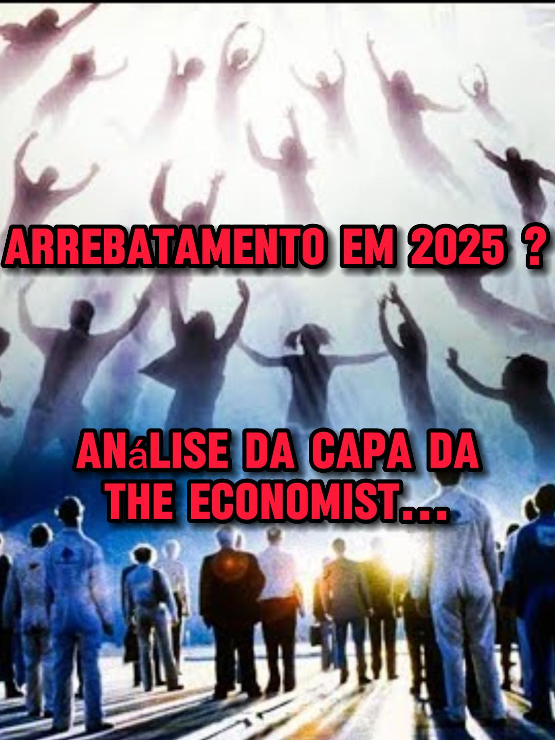 🚨😱😨🤯⏲Arrebatamento em 2025?? Análise da Capa da The Economist...O QUE VOCÊ PENSA DISSO...🤔👀...⏲🤯😨😱🚨 #manipulação #CONTROLE #thiagolimaoficial #thiagolimadesperte #ARREBATAMENTO #theeconomist2025  SE GOSTOU COMPARTILHE,SIGA E DESPERT...👀👍👏🙌🚨