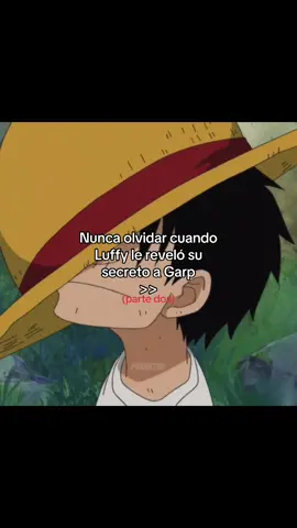 Luffy revela su secreto a Garp ✨ #onepieceedit #fyp #luffy #garp 