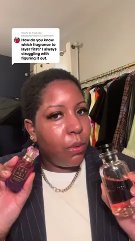 Replying to @YouTube: beautybylmarie I typically start with the heavier fragrance first or the scent that’s going to set the tone for the combo. From there, I’ll build with something that’s a little lighter, but sometimes just as intense. It all depends on what you’re going for. But the base sets the tone! #perfumetiktok #fragrancetiktok 