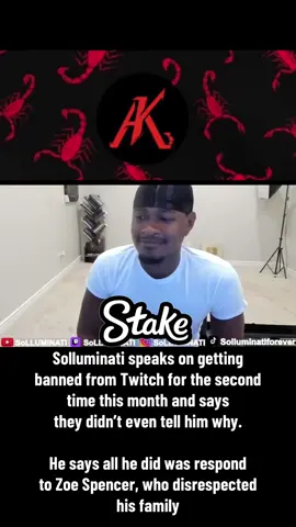 Solluminati speaks on getting banned from Twitch for the second time this month and says they didn’t even tell him why. He says all he did was respond to Zoe Spencer, who disrespected his family, and says he didn’t even break TOS. He also says Twitch lets the same thing slide with other creators. He calls on Adin Ross/Kick to offer him a Kick deal, as he keeps getting censored on Twitch.