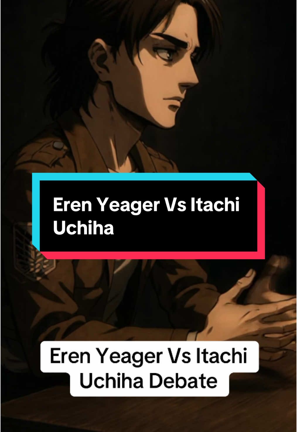 Who’s ideology is right? #itachiuchiha #erenyeager #AttackOnTitan #narutoshippuden #naruto #animedebates #anime 