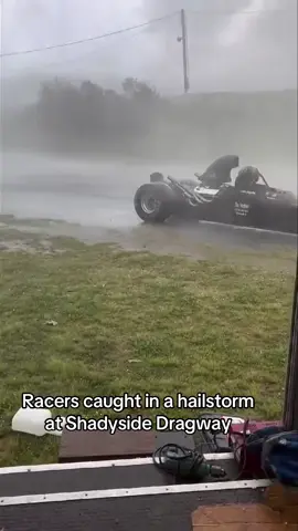 Racers caught in a hailstorm at Shadyside Dragway. Anything can happen at the racetrack. Make sure your stuff is insured through Laris Motorsports Insurance