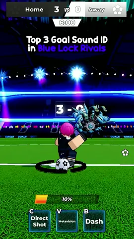 Top 3 Goal Sound Id In Blue Lock Rivals #fpy #robloxfyp #bluelockrivals #bluelock