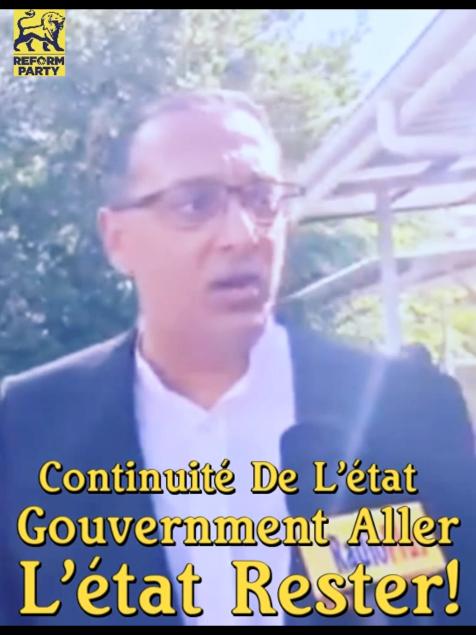 Continuité De L'état, Gouvernment Aller, L'état Rester! #mauritius🇲🇺 
