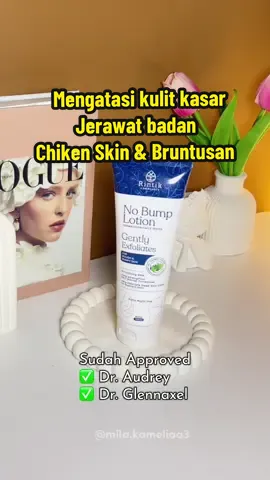 Solusi banget apalagi punya chiken skin di area keti🫣 @Rintik Skincare Indonesia  #rintikskincare #nobumplotion #kulitchickenskin #kulitbruntusan #jerawatbadan #fyp 