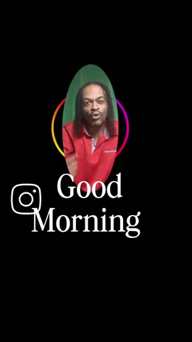 Good Morning Mi Hente 