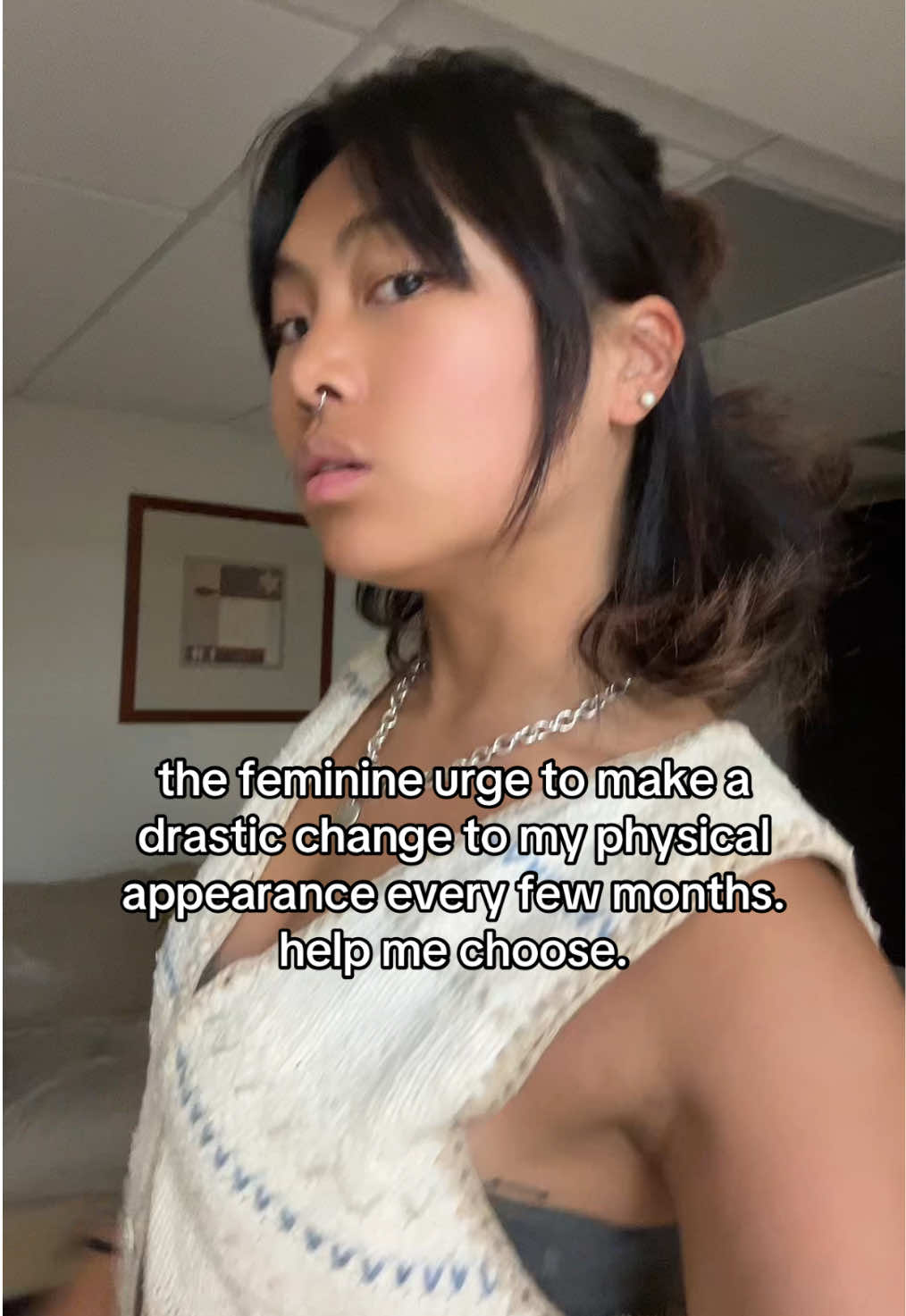 i'm getting antsy SOMETHING NEEDS TO CHANGE #feminineurge #alternative #GlowUp #girlthings #helpmeglowup #piercing #hairdye #transformation #josieliu #foryoupagee #fyppp 