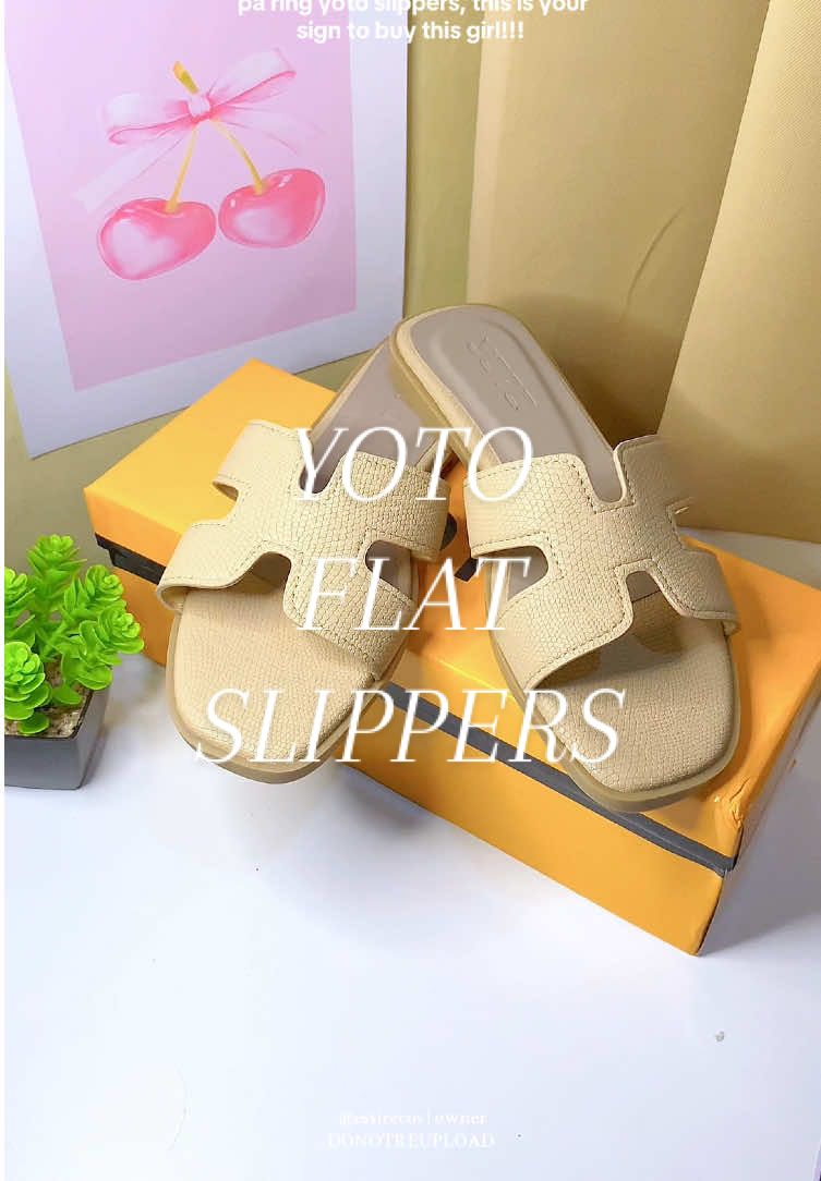 if hanggang ngayon wala ka pa ring yoto slippers, this is your sign to buy this girl!!! #yoto #yotoshoes #yotoflatslippers #sandals #sandalsforwomen #sandalslop #sandalslide #sandalviral #giftideas #gift #flatsandals 