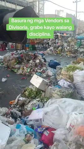 Basura ng mga Vendors sa Divisoria, grabe kayo walang disciplina. #makemanilagreatagain #GodFirst #BatangMaynila@Isko Moreno #BatangMaynila #GodFirst #highlight #iskomoreno 