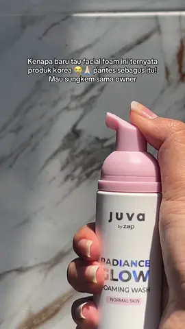 Ternyata sebagus ini produk zap karena diproduksi langsung dr korea 😍🥹 mau sungkemmm plisss kenapa baru tauuu #skincareroutine #facialfoam #facialwash #skincareacne #rekomendasifacialwash #facialwash #glowingskin #juvabyzap #facialcleanser 
