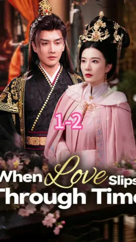 When Love Slips Through Time。🌟 Continue the story here 👉🏻 📲 Download the 
