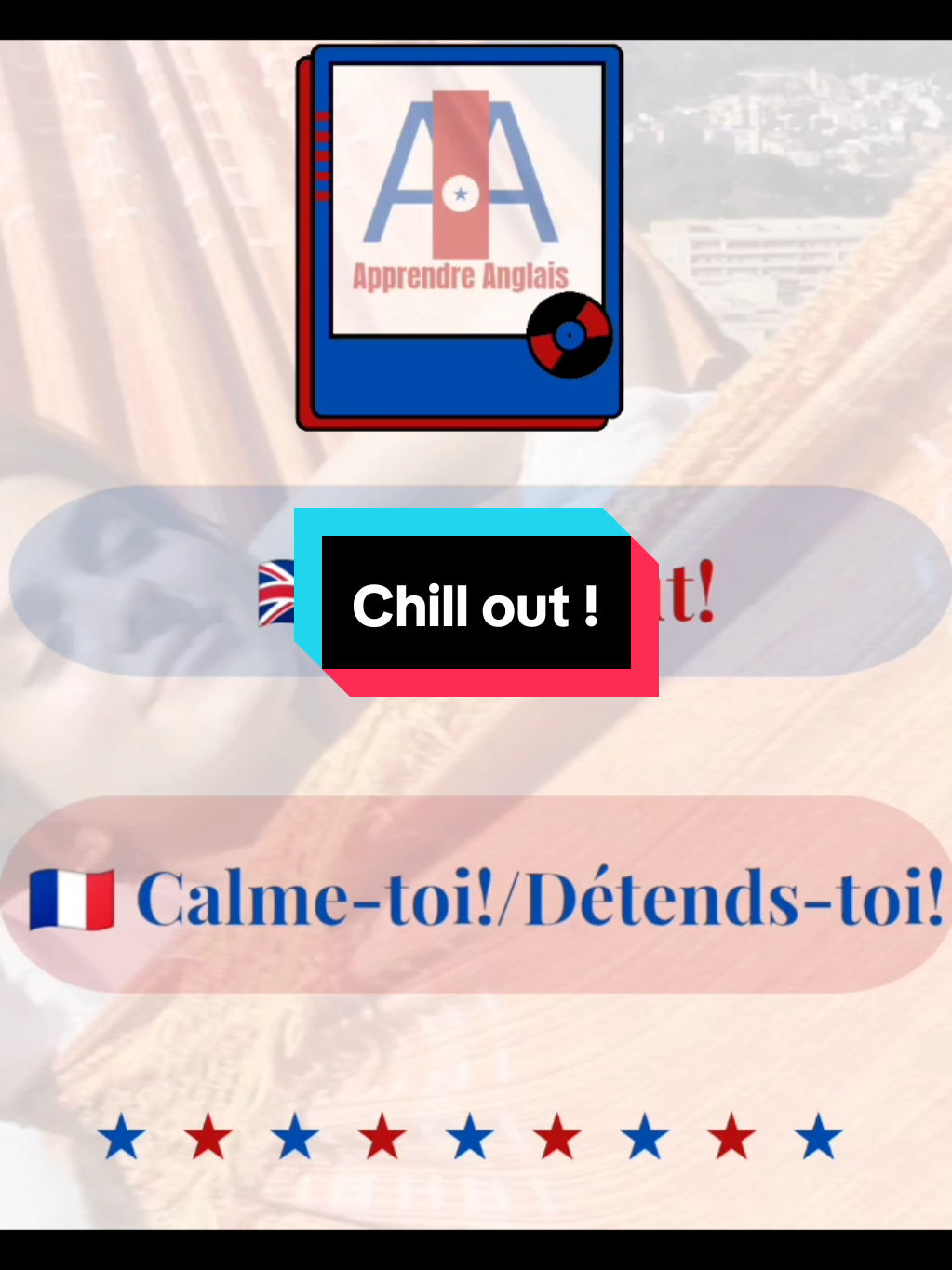 Chill out! #tiktok #pourtoi #Foryou #Anglais 