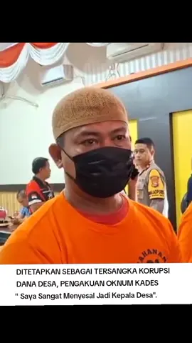 Penyesalan yang tertunda #oknumkades #danadesa #fyp #fypシ゚ #fypシ゚ #fypシ゚viral🖤tiktok #fypツ #menyesal 