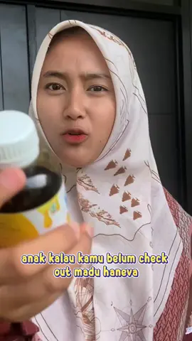 Nggak usah ngaku sayang anak kalo kamu belum CO madu Haneva bun🫣✨ Biar anak jadi lebih cerdas dan sehat😍 #haneva #maduanak #lahapmakan #gtm #paydaysale #anakpintar 