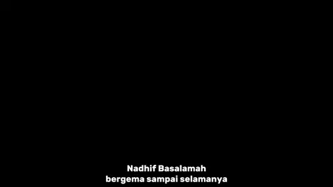 #nadhifbasalamah #bergemasampaiselamanya #lyrics #foryoupage #fyp 