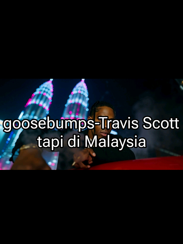 travis scott tapi di Malaysia #travisscott #aicover #aivideo #ai #goosebumps #travisscottgoosebumps #fyp #mv #memes 