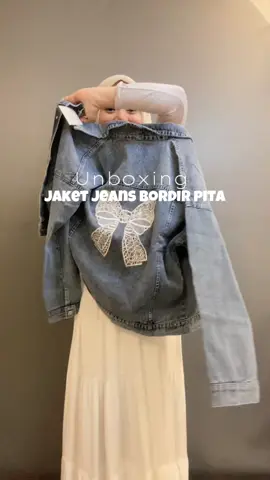 Jaket jeans oversize bordir pita 🎀 #jaket #jaketjeans #jaketjeanswanita #jaketbordir #fyp 