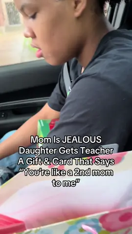 Mom Is Jealous Daughter Bought Birthday Gift For Teacher & Not Her 