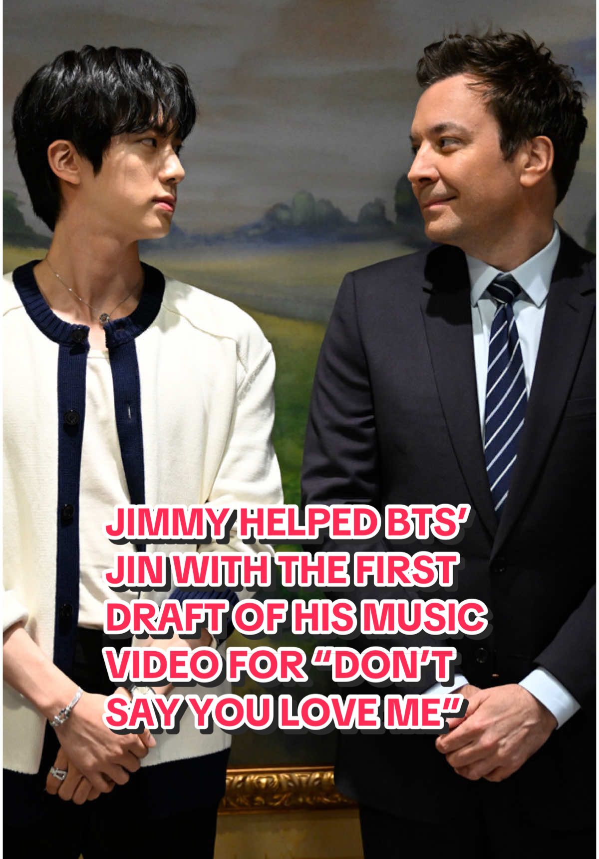 Jimmy helped @BTS’ Jin with the first draft of his music video for “Don’t Say You Love Me” 😂 #FallonTonight #TonightShow #Jin #Jin_Echo #Dont_Say_You_Love_Me #ARMY #BTS #JinOnFallon #JimmyFallon   