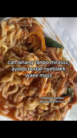 seblak enakk😘😘#seblakviral #mugislawasengancani #katakata #katakatajawa #fyppppppppppppppppppppppp #jowopridestory #foryou 