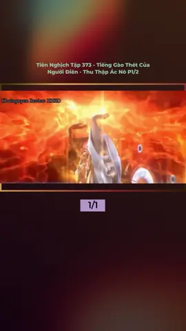 Tiên Nghịch Tập 373 - Tiếng Gào Thét Của Người Điên - Thu Thập Ác Nô P1/2 #hh3d #phimhoathinh #hoathinhtrungquoc #trendingvideo #trendingvideoviralvideo #xuhuongtiktok #thinhhanhtiktok #phimhoathinh3dtrungquoc #hoathinh3d #reviewphimhoathinh #tiennghich
