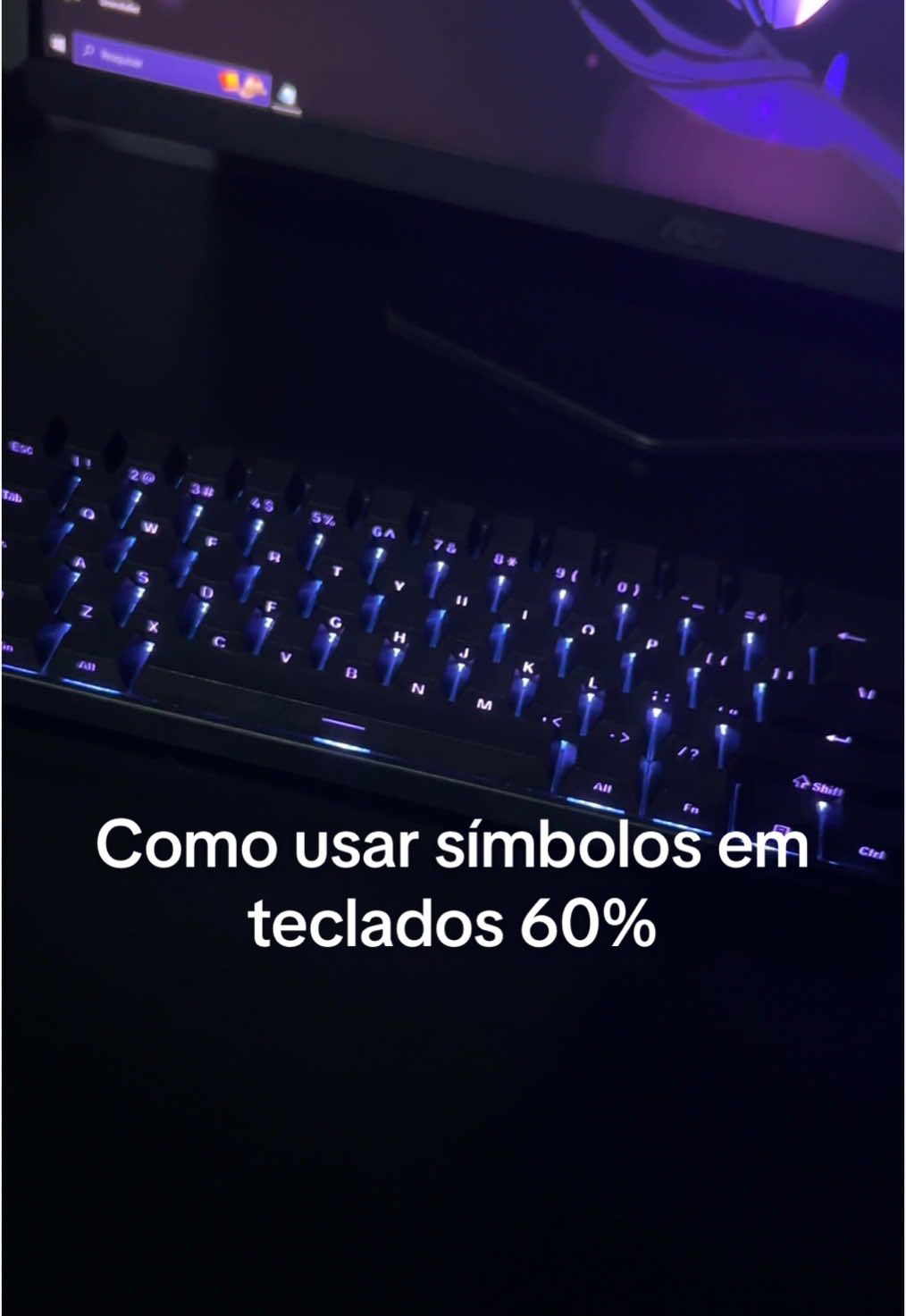 Dica de como usar os símbolos em teclados 60% e facilitar seu dia a dia! 🤙🏾 #dicas #tecladogamer #pcgaming #techtok #fyp #fypシ゚ 