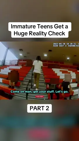 Immature Teens Get a Huge Reality Check	 Part 2 #cops #copsoftiktok #police #policeofficer #bodycam #crime #truecrime #truestory #foryou #fyp