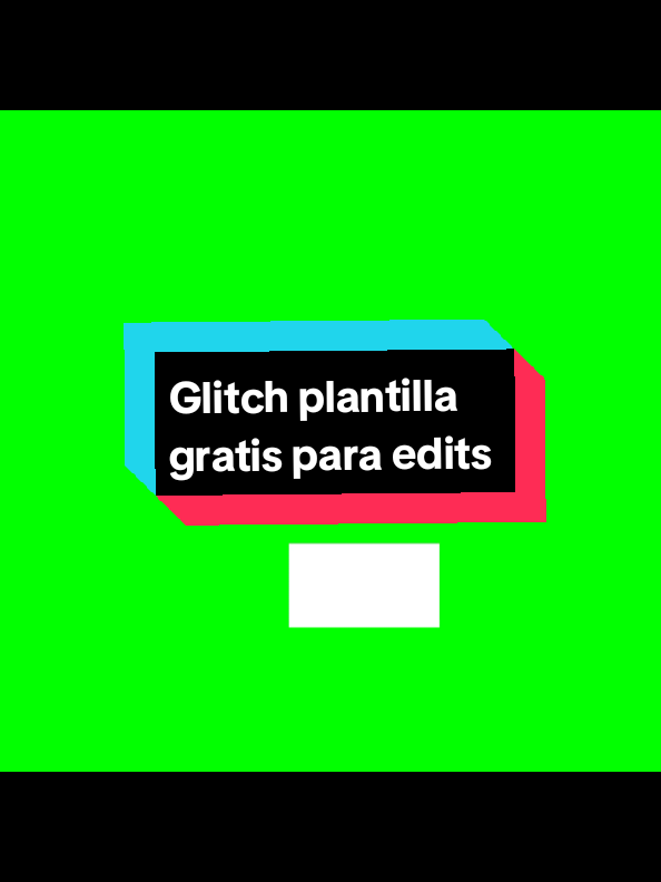 Glitch plantilla gratis para edits (espero que les sirva a algunos de ustedes ꈍ◡ꈍ) #paratiiiiiiiiiiiiiiiiiiiiiiiiiiiiiii #crzfg #xyzcba #fyp #plantillas #plantillasparaedits #pantallaverde #Glitchefect #fypppppppppppppppppppppppppp 