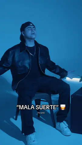 “MALA SUERTE” 🥃 #rap 