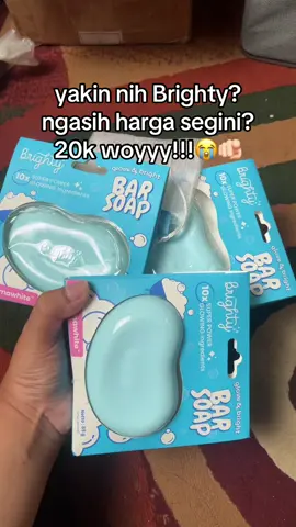 inimah sedekah gak sih??😭🫵🏻 #sabunpemutih #sabunviral #brighty #brightyindonesia #fyppppppppppppppppppppppp 