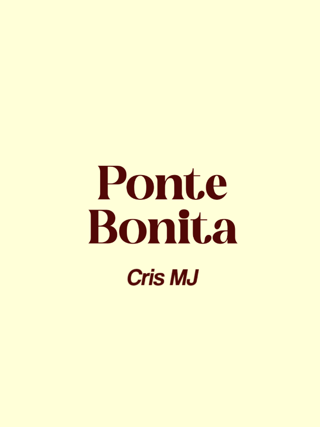 ponte bonita😫>>> #song #lyrics #music #crismj #fyp #foryou #foryourpage 