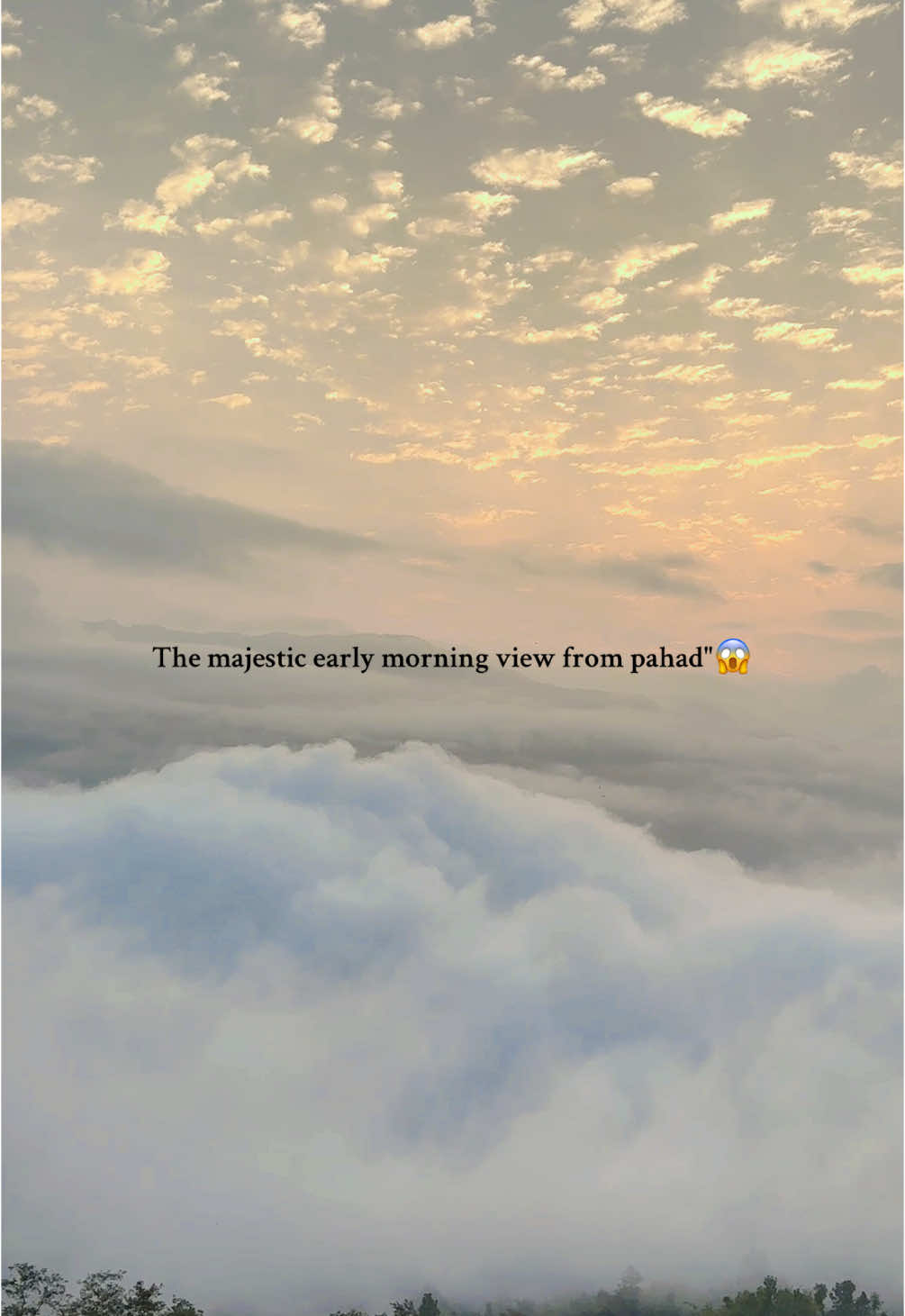 The majestic early morning view from pahad