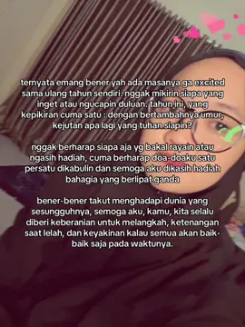 yaallah tolong jangan kasih aku sakit hati🥺  #birthday #fyp #foryou #22birthday 