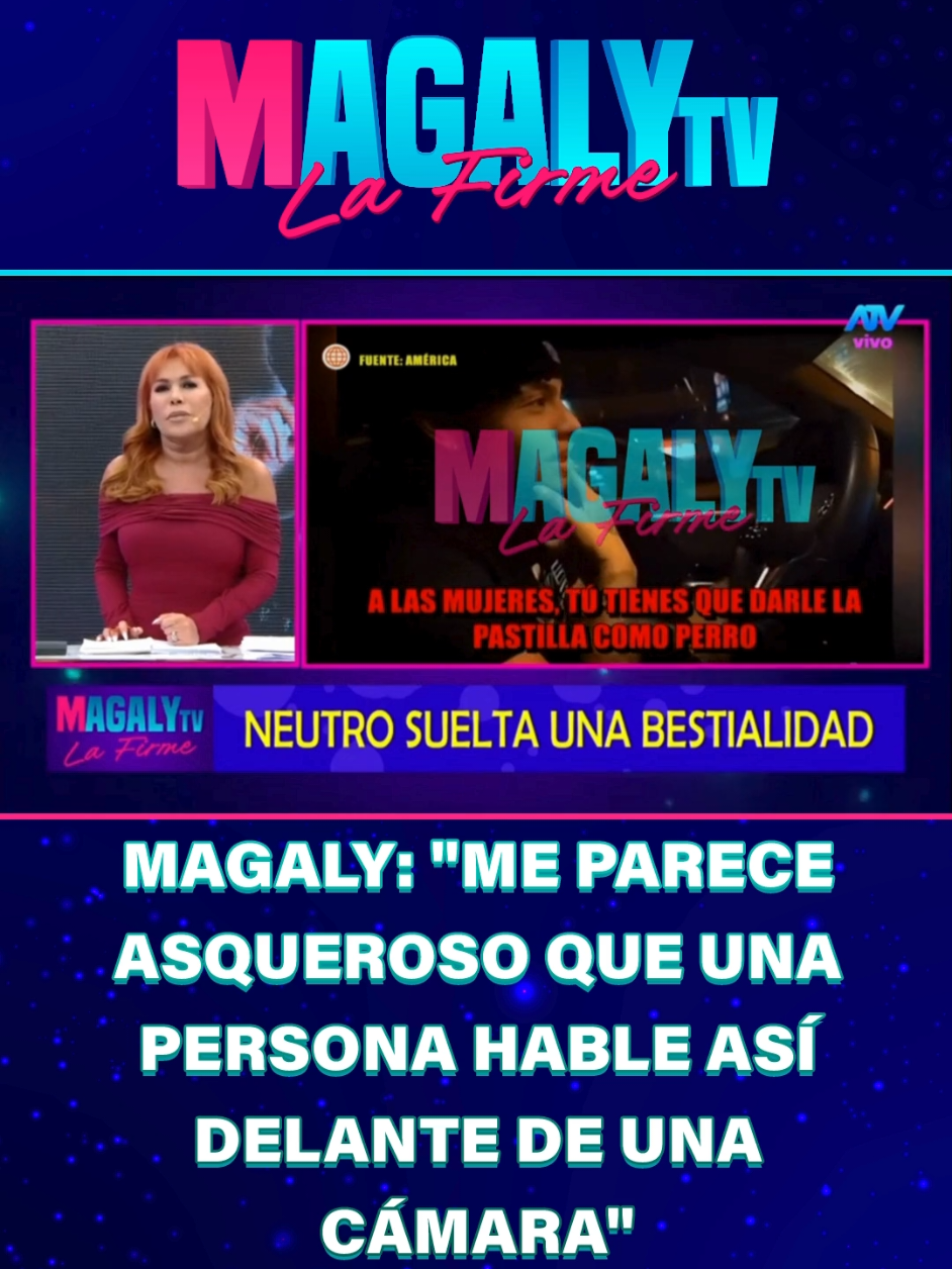 🗣 MAGALY SOBRE NEUTRO: 