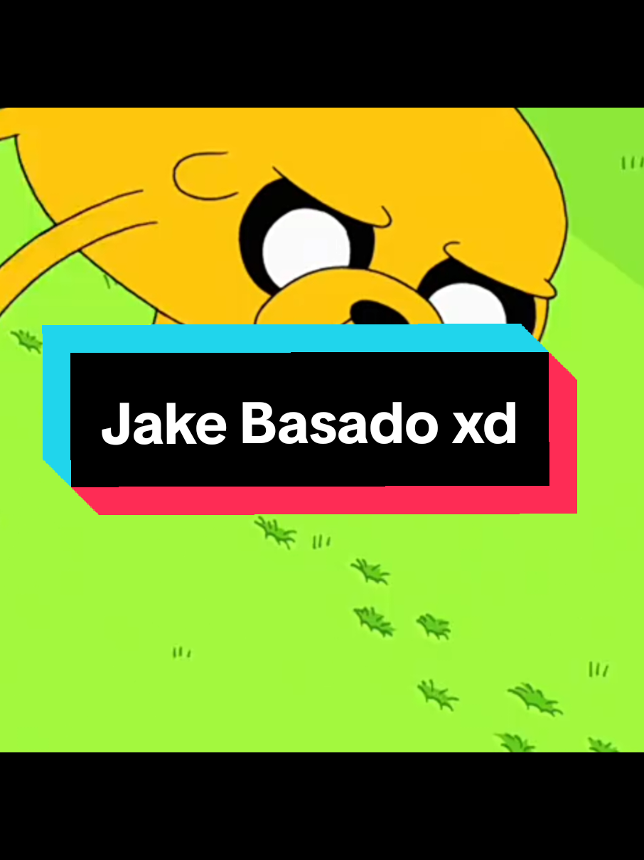 Jake basado xd #memestiktok #risa #viralvideos #fyp #horadeaventura #jake #finn #humor 