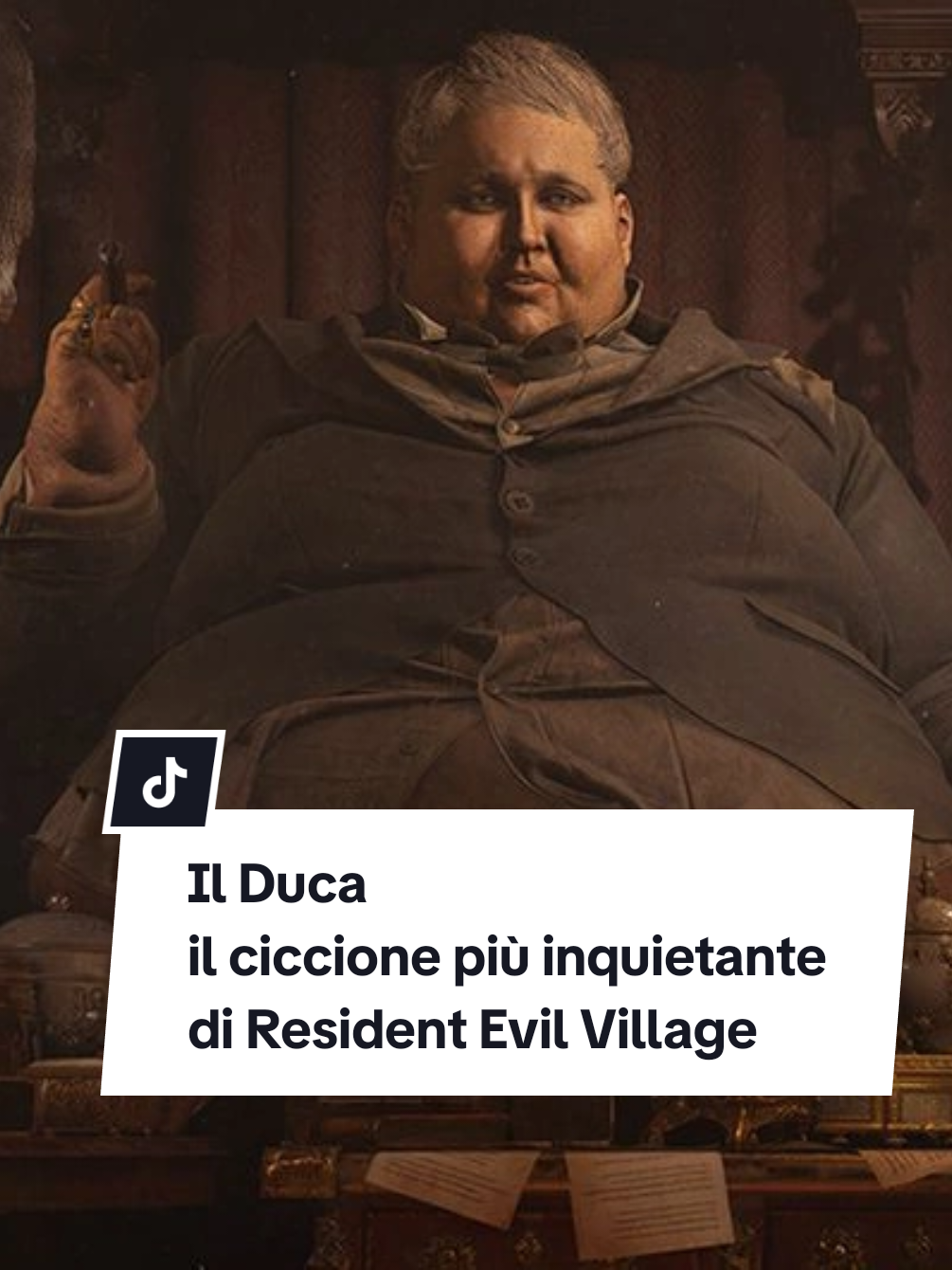 Il Duca: il ciccione più inquietante di Resident Evil Village #IlDuca #ResidentEvilVillage #ResidentEvil #Capcom #RE8 #GamingNSFW #TikTokGaming #HorrorGames #VillaggioDannato #personaggioscuri 