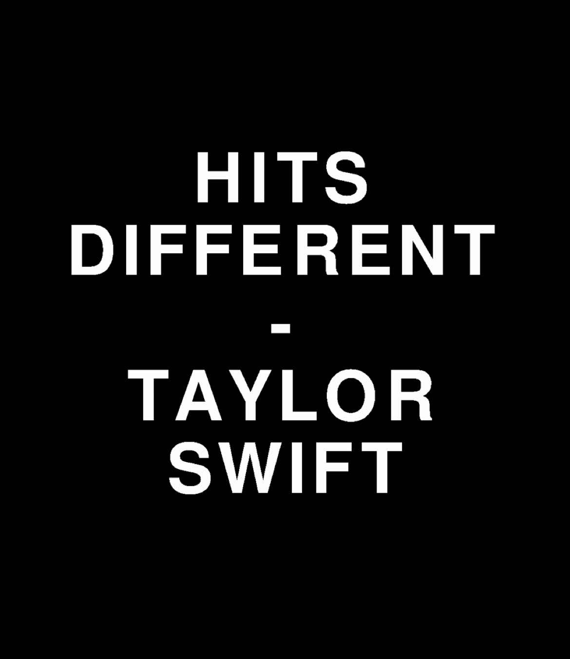 hits different - taylor swift #hitsdifferent #taylorswift #angelasoverlays #overlays #overlay #midnights #fyp #fypシ #fypage #fypシ゚viral #foryou #foryoupage #foryourpage #viral #trend #trending #blowthisup #blowup #audio #lyrics #vsp #videostar 
