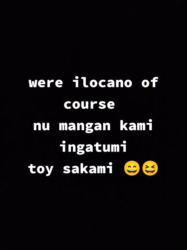 #hahahahahaha #ilocanoak #fyp #foryou  hehehehehe 